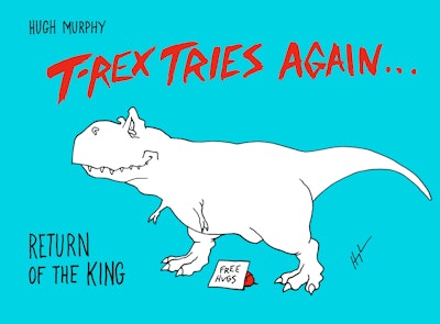 T-Rex Tries Again