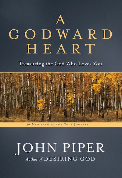 A Godward Heart
