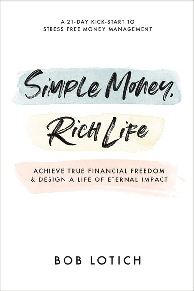 Simple Money, Rich Life