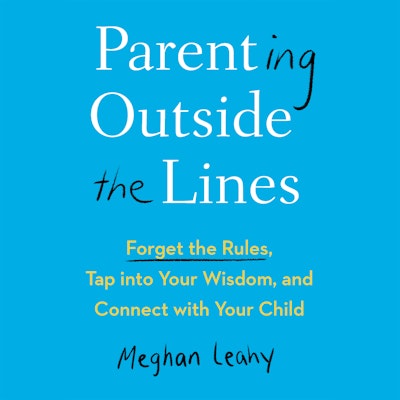 Parenting Outside the Lines