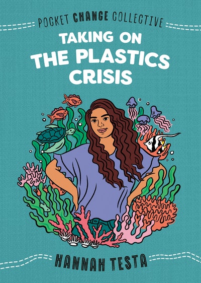 Pocket Change Collective: Taking on the Plastics Crisis