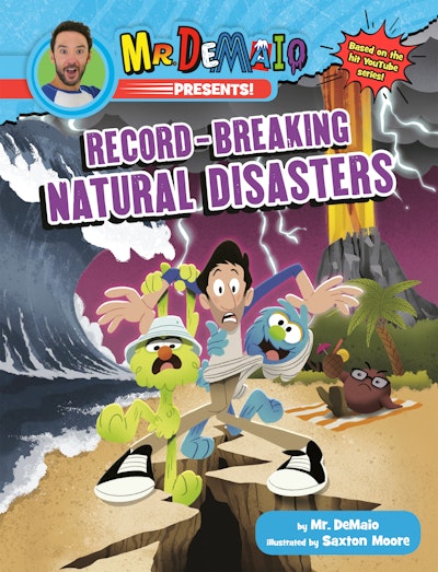 Mr. DeMaio Presents!: Record-Breaking Natural Disasters
