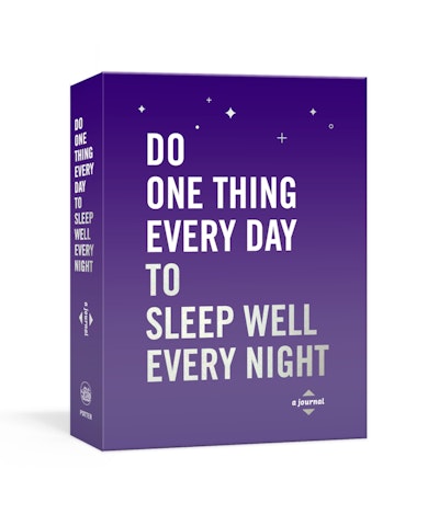 Do One Thing Every Day to Sleep Well Every Night