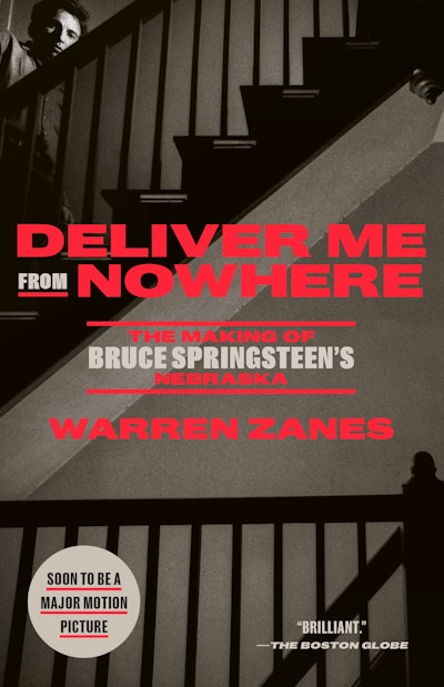 Deliver Me from Nowhere (Movie Tie-In)