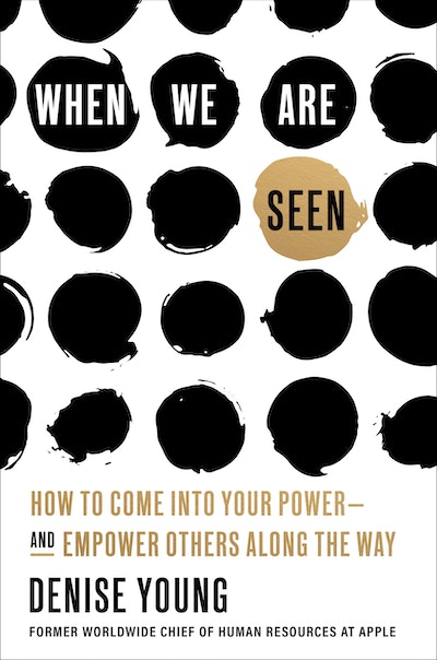When We Are Seen