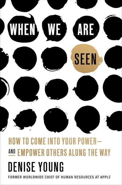 When We Are Seen