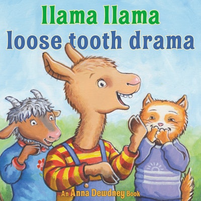 Llama Llama Loose Tooth Drama