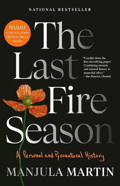 The Last Fire Season