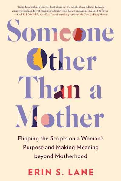 Someone Other Than a Mother