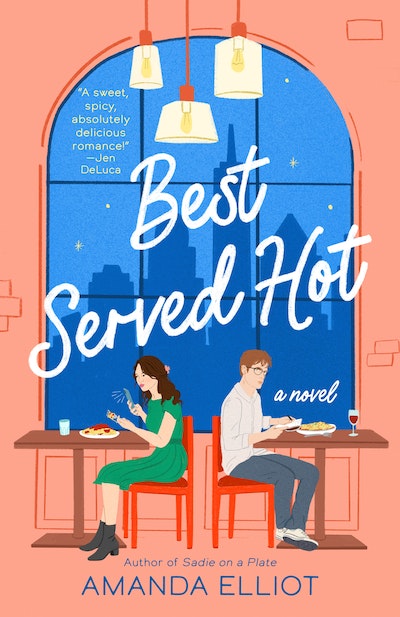 Best Served Hot By Amanda Elliot Penguin Books Australia
