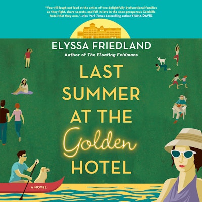 Last Summer at the Golden Hotel