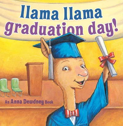 Llama Llama Graduation Day!