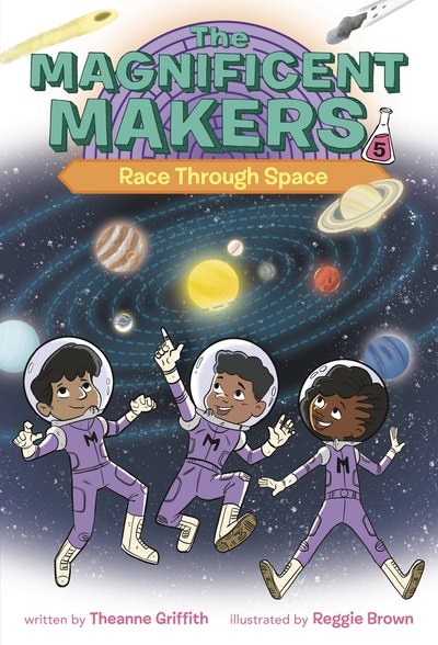 The Magnificent Makers #5: Race Through Space