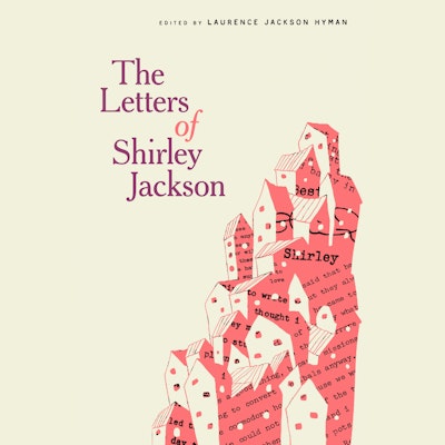 The Letters of Shirley Jackson