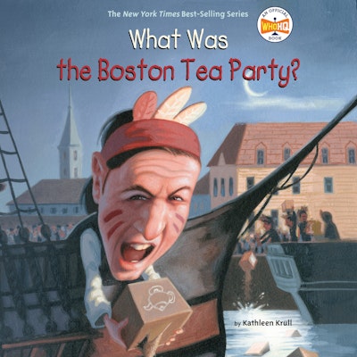 What Was the Boston Tea Party?