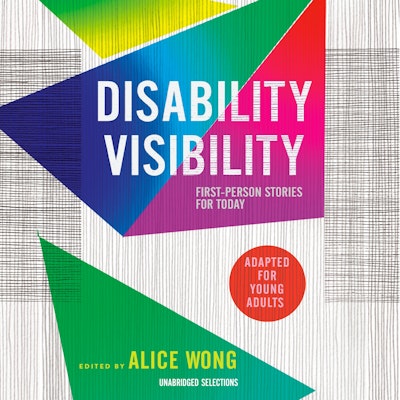 Disability Visibility (Adapted for Young Adults)