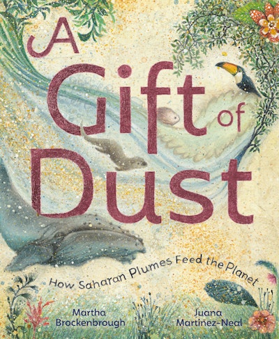 A Gift of Dust