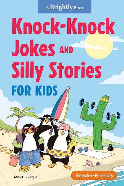 Knock-Knock Jokes & Silly Stories for Kids