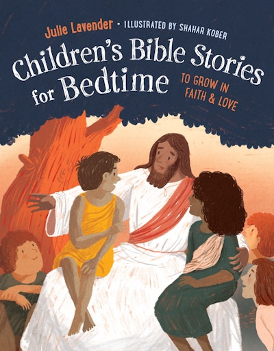 Childrens Bible Stories for Bedtime (Fully Illustrated): Gift Edition