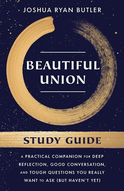 Beautiful Union Study Guide