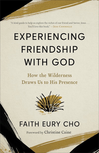Experiencing Friendship with God