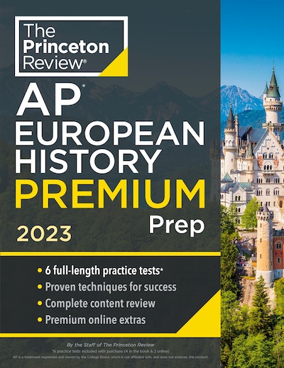 Princeton Review AP European History Premium Prep, 2023