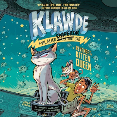 Klawde: Evil Alien Warlord Cat: Revenge of the Kitten Queen #6