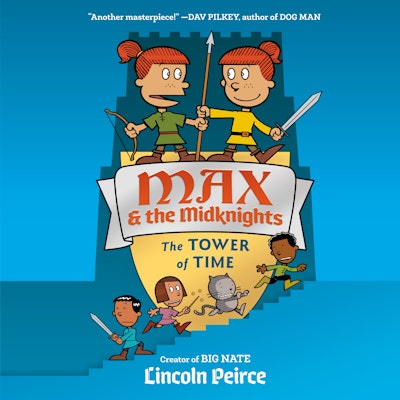 Max and the Midknights: The Tower of Time
