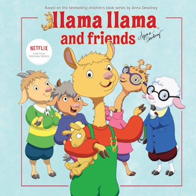 Llama Llama and Friends