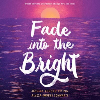 Fade into the Bright