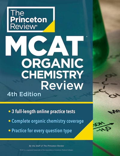 Princeton Review MCAT Organic Chemistry Review, 4th Edition