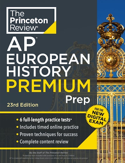 Princeton Review AP European History Premium Prep, 23rd Edition