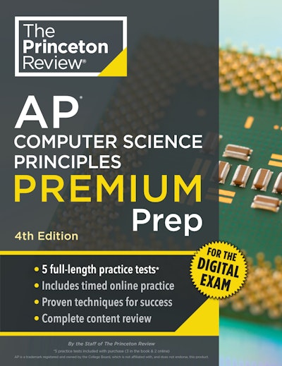 Princeton Review AP Computer Science Principles Premium Prep, 4th Edition
