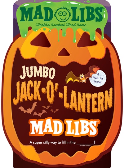 Jumbo Jack-O'-Lantern Mad Libs: 4 Mad Libs in 1!