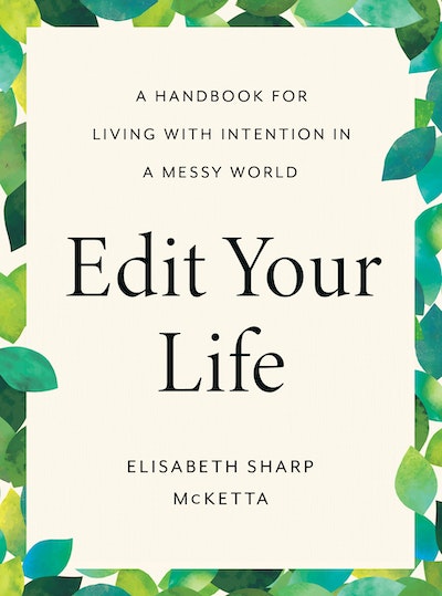 Edit Your Life