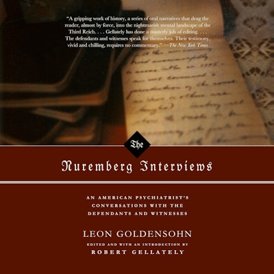 The Nuremberg Interviews