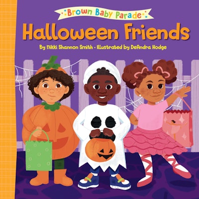 Halloween Friends: A Brown Baby Parade Book