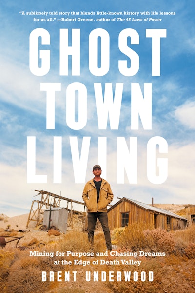 Ghost Town Living by Brent Underwood - Penguin Books New Zealand