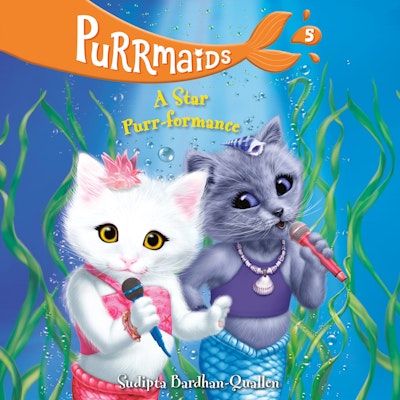 Purrmaids #5: A Star Purr-formance