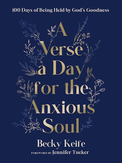 A Verse a Day for the Anxious Soul