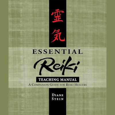Essential Reiki Teaching Manual