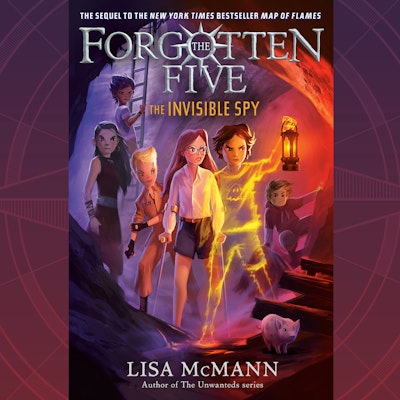 The Invisible Spy (The Forgotten Five, Book 2)