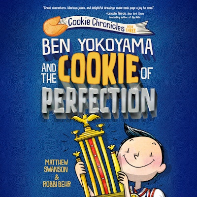 Ben Yokoyama and the Cookie of Perfection
