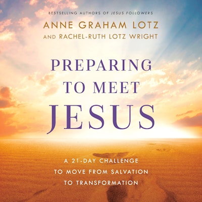 Preparing to Meet Jesus