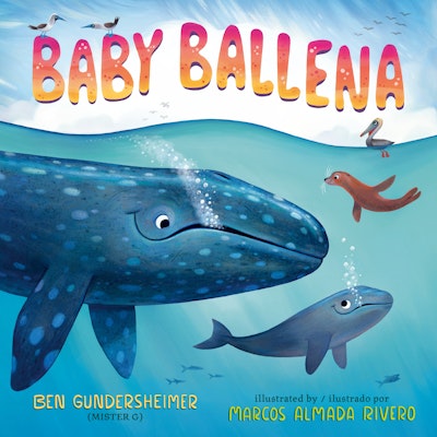 Baby Ballena (Bilingual English-Spanish Edition)