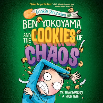 Ben Yokoyama and the Cookies of Chaos