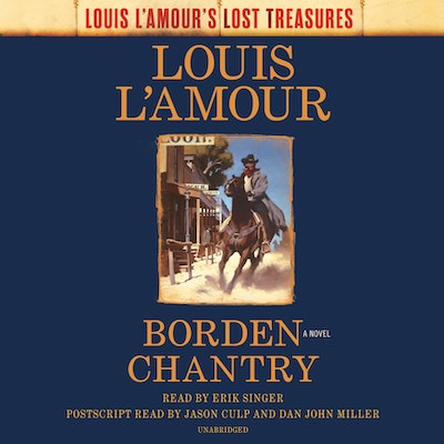 Borden Chantry (Louis L'Amour's Lost Treasures)