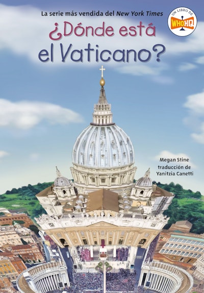 ¿Dónde está el Vaticano? (Where Is the Vatican? Spanish Edition)