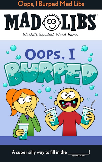 Oops I Burped Mad Libs Worlds Greatest Word Game By David Tierra Penguin Books Australia