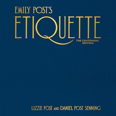 Emily Post's Etiquette, The Centennial Edition